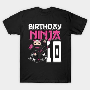 Birthday Ninja 10 Girl Pink Shinobi Themed 10th B-Day Party T-Shirt